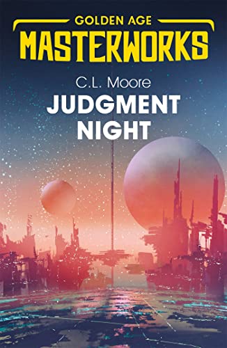 Judgment Night: A Selection of Science Fiction (Golden Age Masterworks) von Gollancz