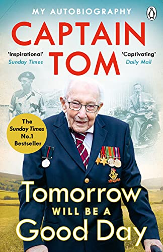 Tomorrow Will Be A Good Day: My Autobiography - The Sunday Times No 1 Bestseller von Michael Joseph
