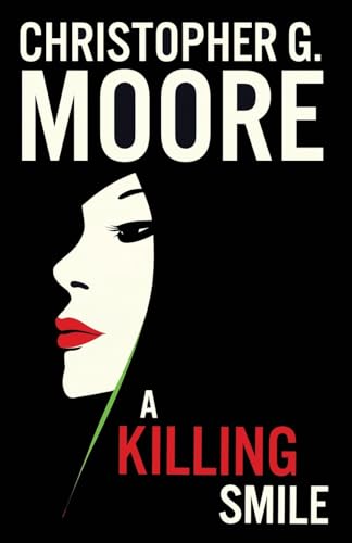 A Killing Smile: Volume 1 Land of Smiles Trilogy von Heaven Lake Press