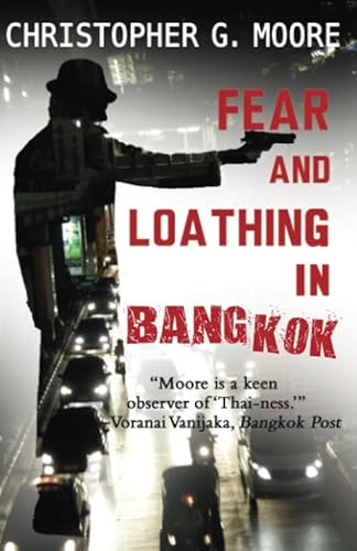 Fear and Loathing in Bangkok