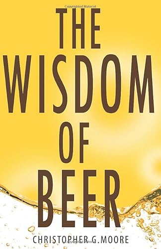 The Wisdom of Beer
