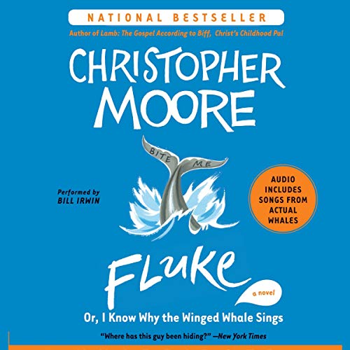 Fluke: Or, I Know Why the Winged Whale Sings Fluke: Or, I Know Why the Winged Whale Sings