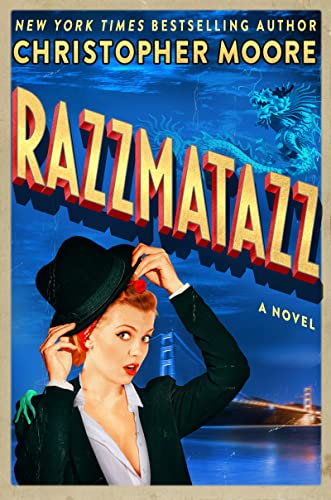 Razzmatazz: A Novel Razzmatazz: A Novel