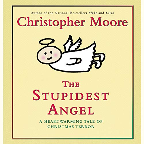 The Stupidest Angel (Pine Cove, Band 3)