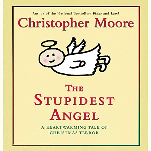 The Stupidest Angel (Pine Cove, Band 3)