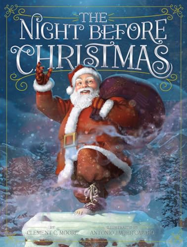 The Night Before Christmas The Night Before Christmas
