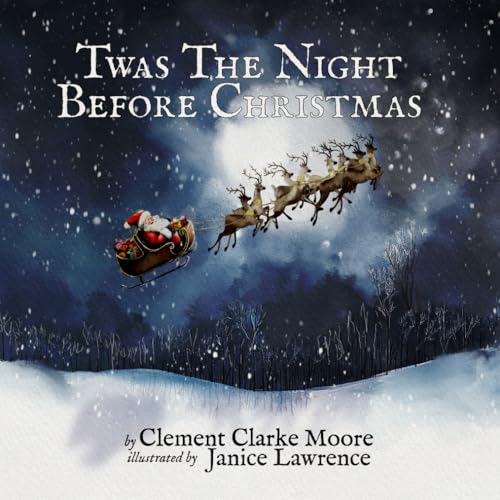Twas the Night Before Christmas Twas the Night Before Christmas von Visualize Results, LLC