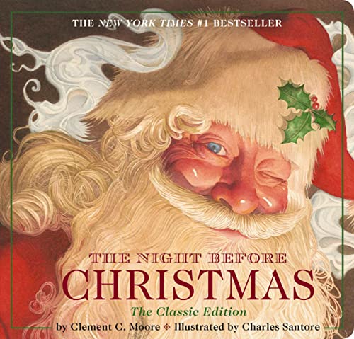 The Night Before Christmas Board Book: The Classic Edition