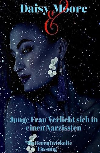 Junge Frau Verliebt sich in einem Narzissten: Biografie von epubli