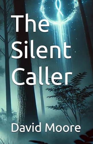 The Silent Caller The Silent Caller von Independently published
