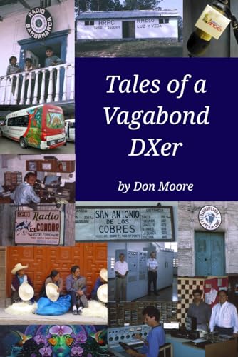 Tales of a Vagabond DXer von Independently published