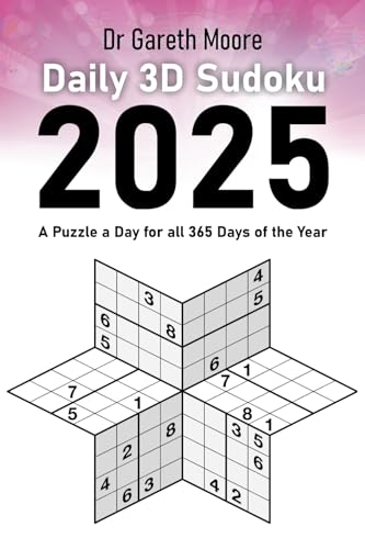 Daily 3D Sudoku 2025: A Puzzle a Day for all 365 Days of the Year Daily 3D Sudoku 2025: A Puzzle a Day for all 365 Days of the Year von Any Puzzle Media Ltd