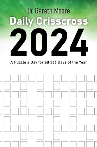 Daily Crisscross 2024: A Puzzle a Day for all 366 Days of the Year (Daily Puzzles 2024)