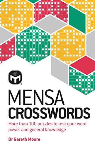 Mensa Crosswords: Test your word power with more than 100 puzzles von Welbeck