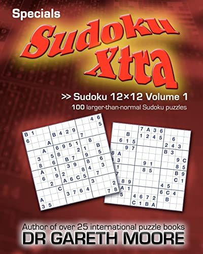 Sudoku 12x12 Volume 1: Sudoku Xtra Specials