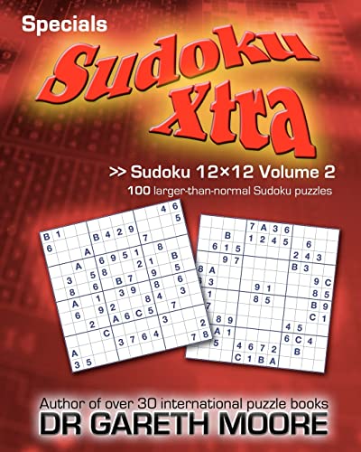 Sudoku 12x12 Volume 2: Sudoku Xtra Specials