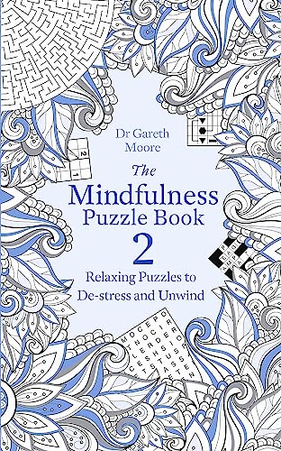 The Mindfulness Puzzle Book 2: Dr Gareth Moore (Mindfulness Puzzle Books)