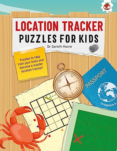 LOCATION TRACKER PUZZLES FOR KIDS PUZZLES FOR KIDS: The Ultimate Code Breaker Puzzle Books For Kids - STEM (Ultimate Code Breakers For Kids) von Hungry Tomato