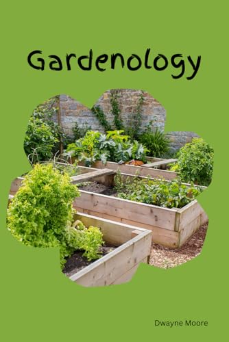 Gardenology von Independently published