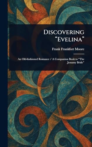 Discovering "Evelina" von Anson Street Press