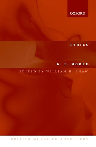 Ethics (British Moral Philosophers): And The Nature of Moral Philosophy