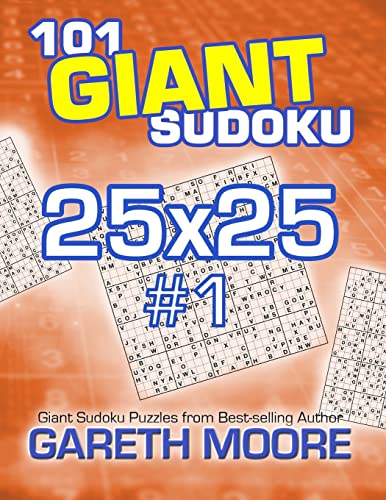 101 Giant Sudoku 25x25 #1 101 Giant Sudoku 25x25 #1 von CREATESPACE