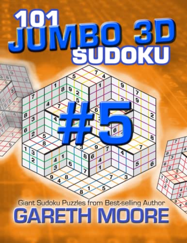 101 Jumbo 3D Sudoku Volume 5 101 Jumbo 3D Sudoku Volume 5