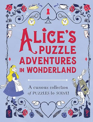 Alice's Puzzle Adventures in Wonderland Alice's Puzzle Adventures in Wonderland von Welbeck Children's Books