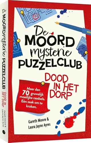 De moordmysterie puzzelclub 1: Dood in het dorp: Meer dan 70 gruwelijk moeilijke raadsels. Eén zaak om te kraken. (De moordmysterie puzzelclub: Meer ... moeilijke raadsels. Eén zaak om te kraken.) De moordmysterie puzzelclub 1: Dood in het dorp: Meer dan 70 gruwelijk moeilijke raadsels. Eén zaak om te kraken. (De moordmysterie puzzelclub: Meer ... moeilijke raadsels. Eén zaak om te kraken.) von BBNC Uitgevers