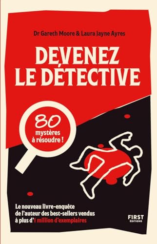 Devenez le détective von FIRST