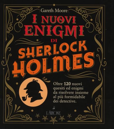 I nuovi enigmi di Sherlock Holmes (La sfinge) von L'Airone Editrice Roma