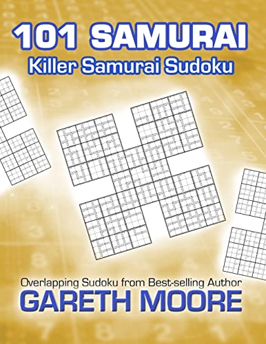 Killer Samurai Sudoku: 101 Samurai Killer Samurai Sudoku: 101 Samurai von CREATESPACE