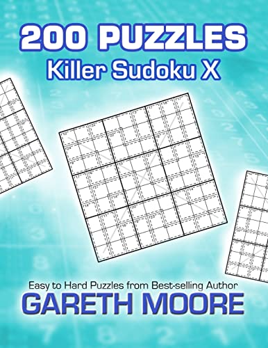 Killer Sudoku X: 200 Puzzles Killer Sudoku X: 200 Puzzles von CREATESPACE