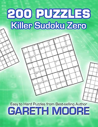 Killer Sudoku Zero: 200 Puzzles Killer Sudoku Zero: 200 Puzzles