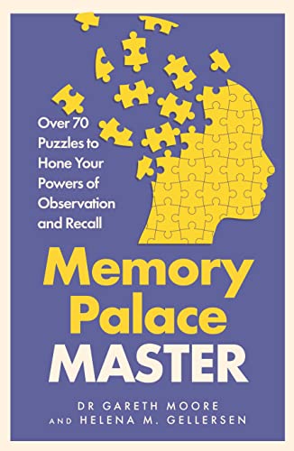 Memory Palace Master: Over 70 Puzzles to Hone Your Powers of Observation and Recall Memory Palace Master: Over 70 Puzzles to Hone Your Powers of Observation and Recall
