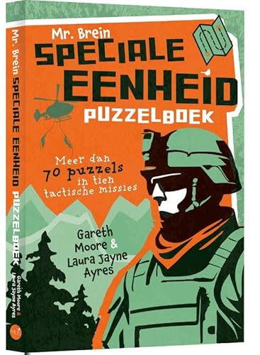 Mr. Brein speciale eenheid puzzelboek: Meer dan 70 puzzels in tien tactische missies. Mr. Brein speciale eenheid puzzelboek: Meer dan 70 puzzels in tien tactische missies. von BBNC Uitgevers