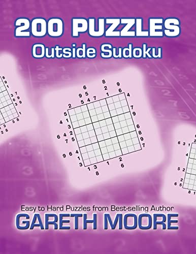 Outside Sudoku: 200 Puzzles Outside Sudoku: 200 Puzzles