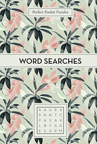 Perfect Pocket Puzzles: Word Searches Perfect Pocket Puzzles: Word Searches