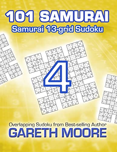 Samurai 13-grid Sudoku 4: 101 Samurai Samurai 13-grid Sudoku 4: 101 Samurai von CREATESPACE