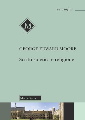 Scritti su etica e religione (Filosofia) von Morcelliana