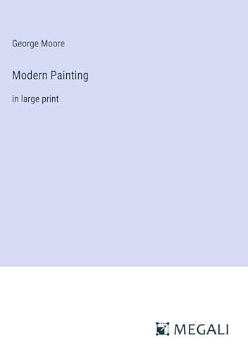 Modern Painting: in large print