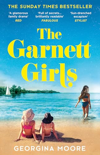 The Garnett Girls: The uplifting, award-winning escapist family drama full of secrets from the Sunday Times bestseller von HQ