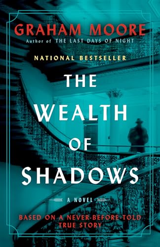 The Wealth of Shadows: A Novel The Wealth of Shadows: A Novel von Random House Publishing Group
