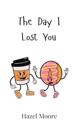 The Day I Lost You von Creative Arts Management OÜ