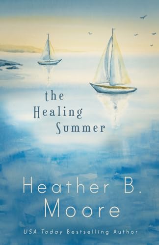 The Healing Summer von Mirror Press