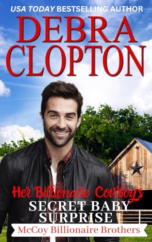 Her Billionaire Cowboy's Secret Baby Surprise (McCoy Billionaire Brothers, Band 4) von DCP Publishing LLC