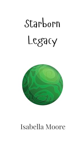 Starborn Legacy von Creative Arts Management OÜ