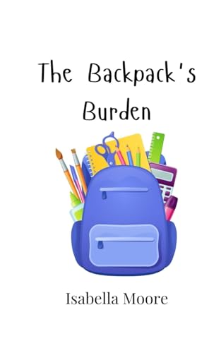 The Backpack's Burden von Creative Arts Management OÜ