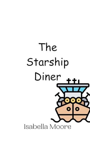 The Starship Diner von Creative Arts Management OÜ