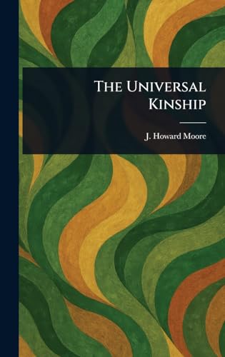 The Universal Kinship von Anson Street Press